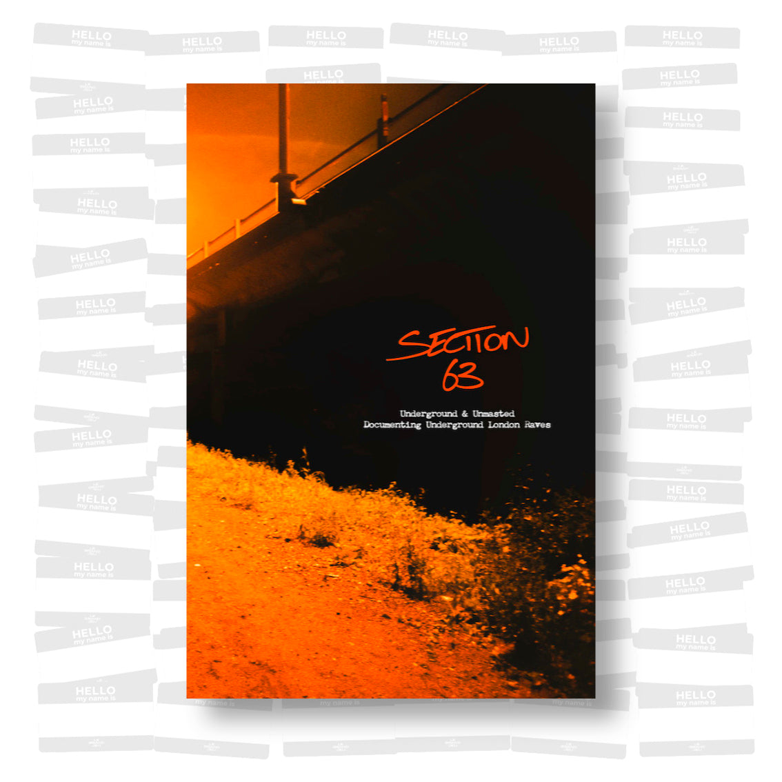 Yushy - Section 63: Underground & Unmastered, Documenting Underground London Raves