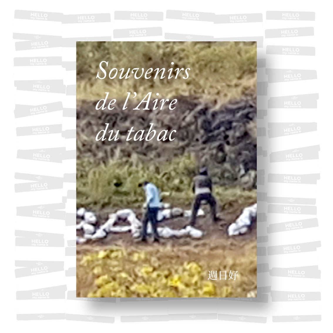 Zhōu Rì Hăo - Souvenirs de l’Aire du Tabac