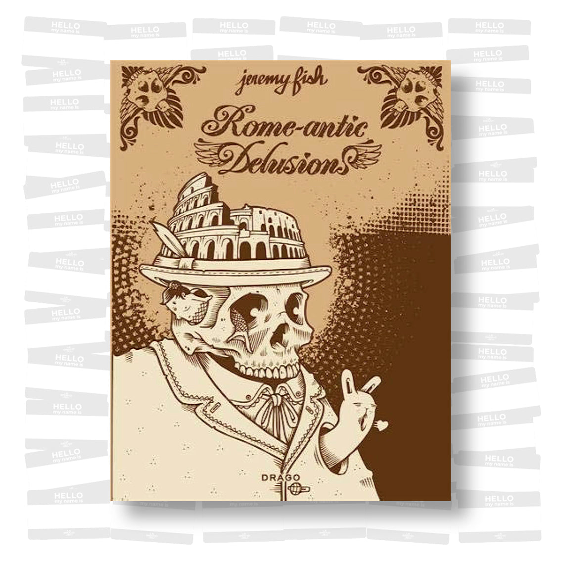 Jeremy Fish - Rome-antic Delusions