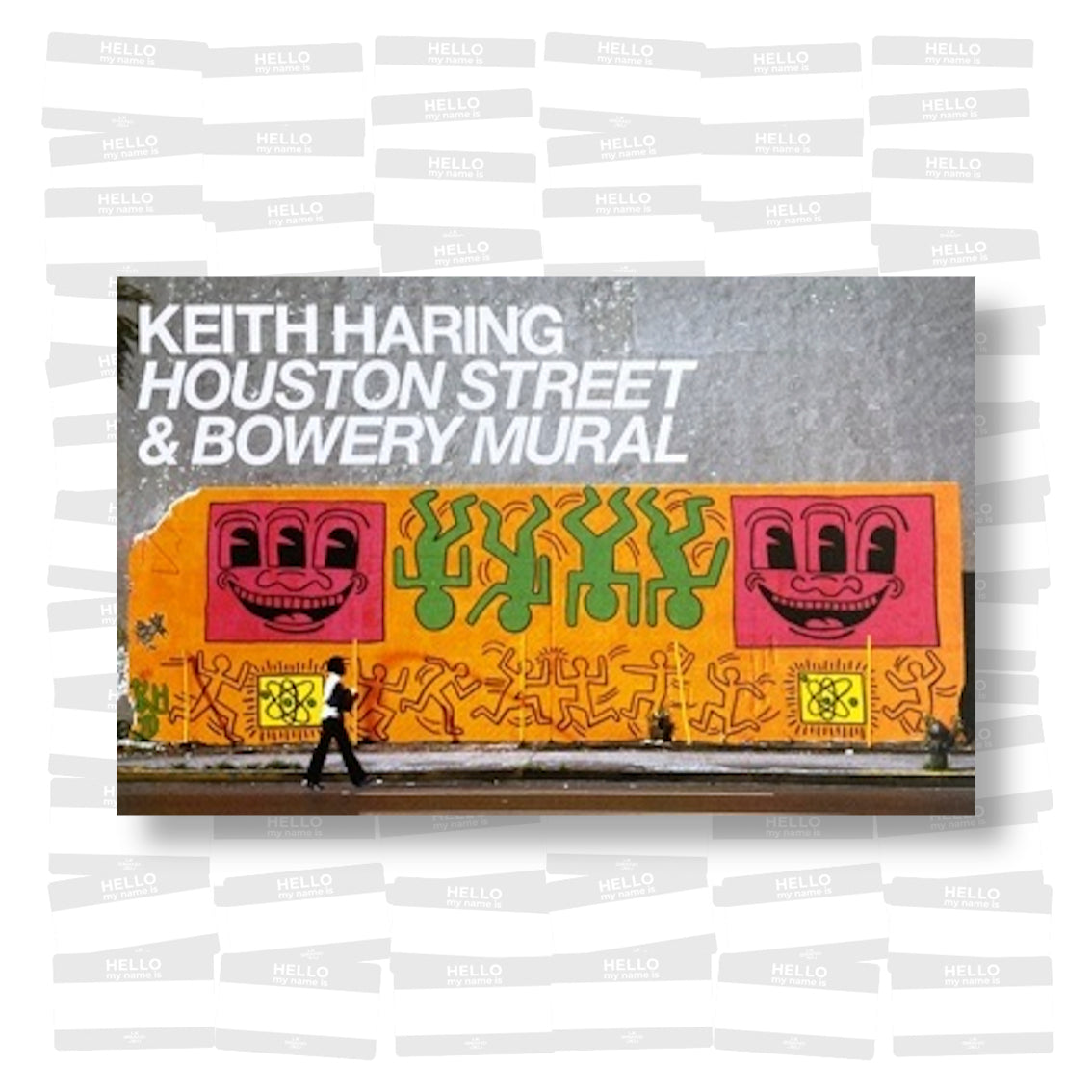 Keith Haring. Houston Street & Bowery Mural
