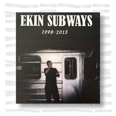 Ekin Subways 1998 - 2013