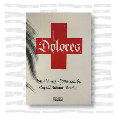 Daniel Muñoz, James Kalinda, Paper Resistance, Scarful - Dolores