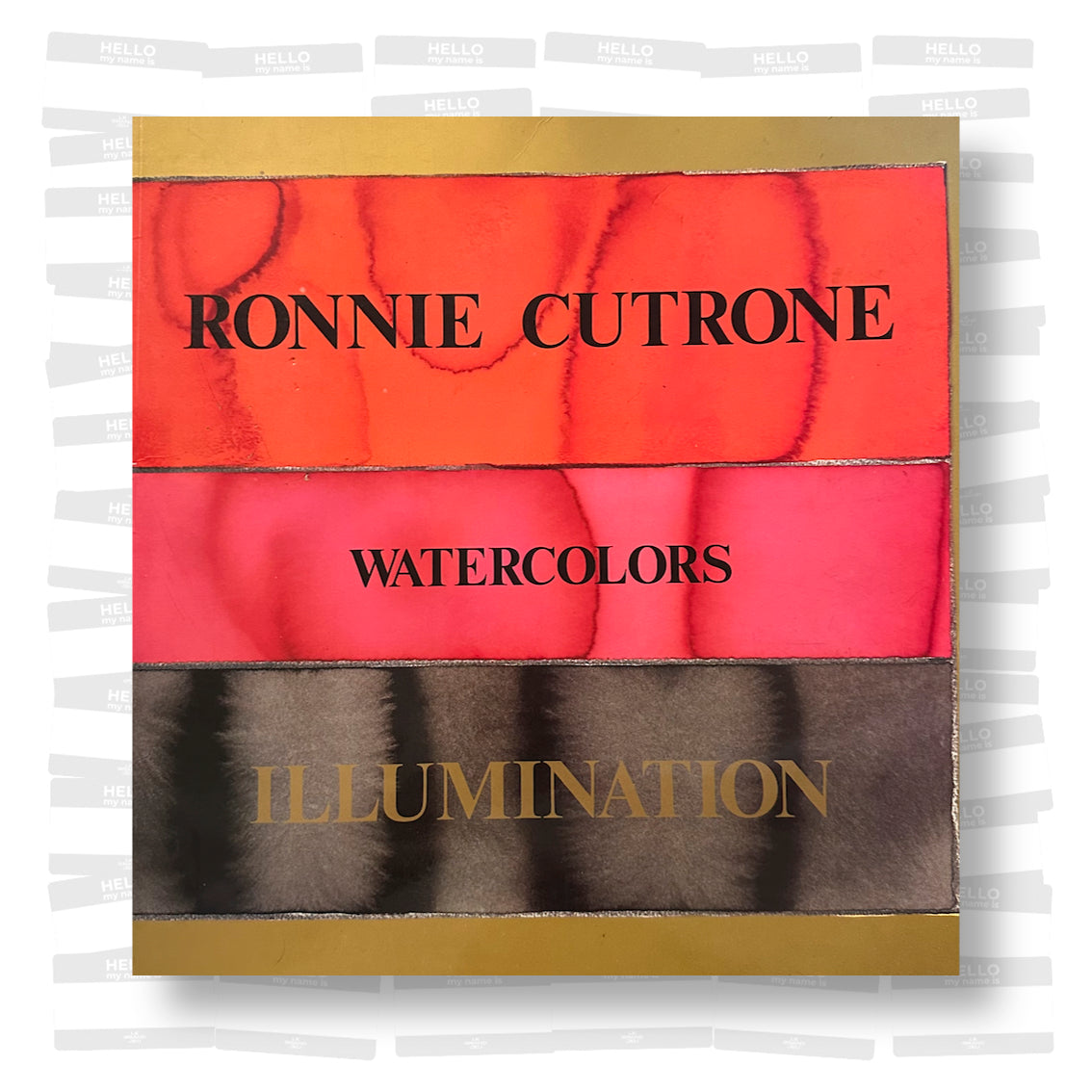 Ronnie Cutrone - Watercolors. Illumination