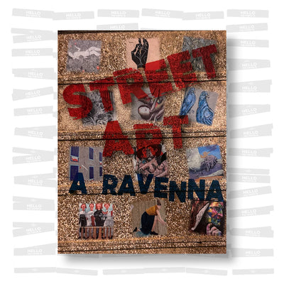 Street art a Ravenna