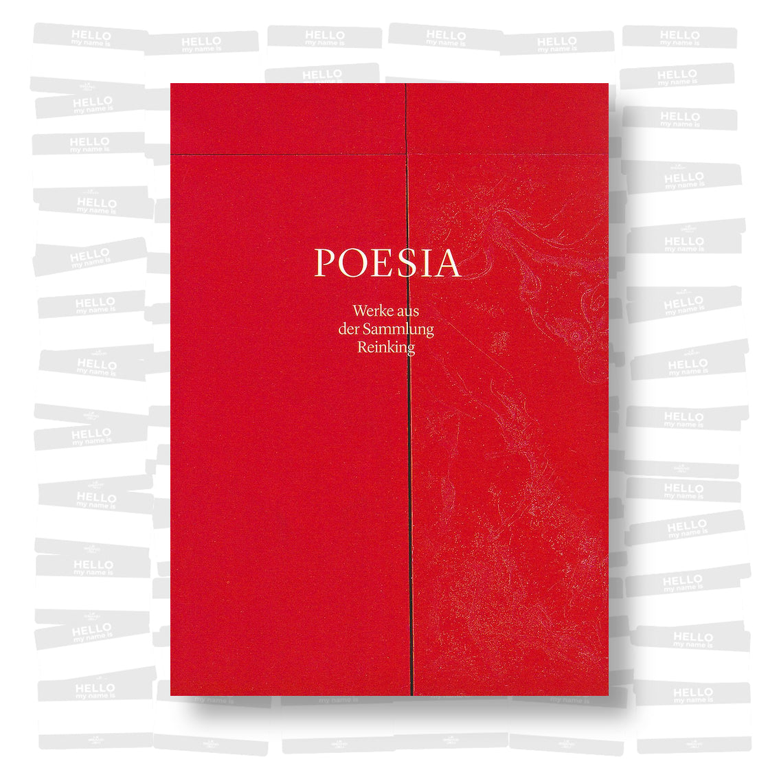 Poesia: Werke aus der Sammlung Reinking