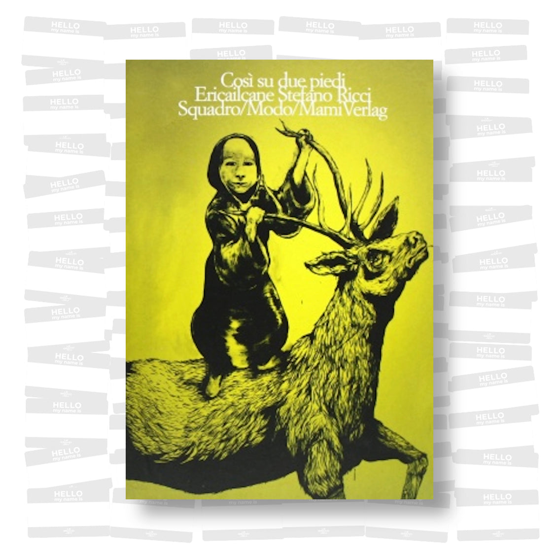 Ericailcane, Stefano Ricci - Così su due piedi