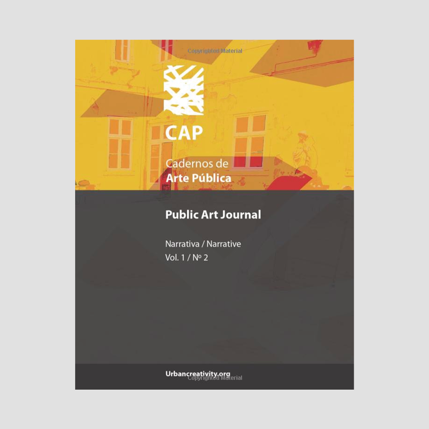 Public Art Scientific Journal #1 : Narrativa / Narrative