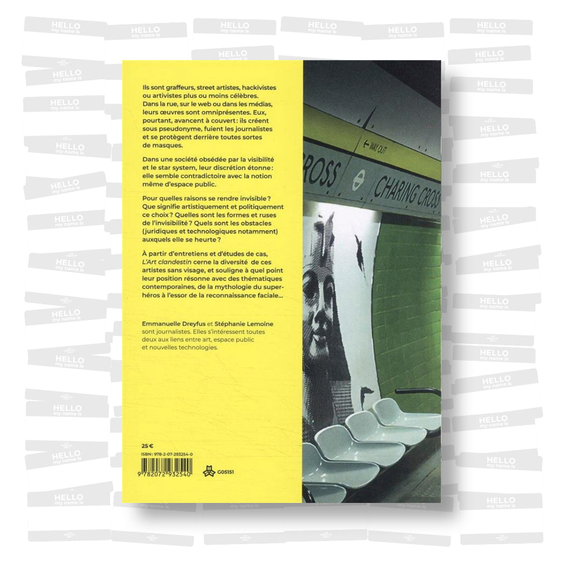 L'art clandestin: Anonymat et invisibilité du graffiti aux arts numériques