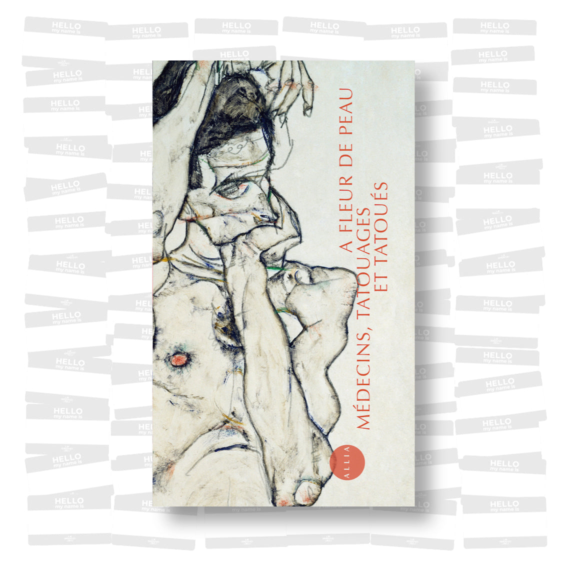 A fleur de peau. Médecins, tatouages et tatoués 1880-1910