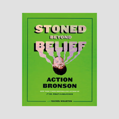 Action Bronson - Stoned Beyond Belief