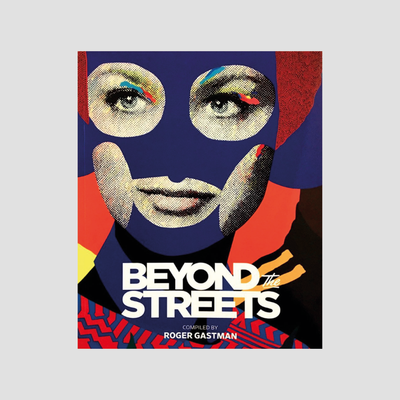 Roger Gastman - Beyond the Streets