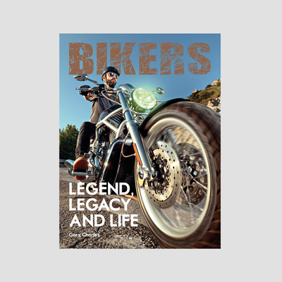 Gary Charles - Bikers. Legend, legacy and life