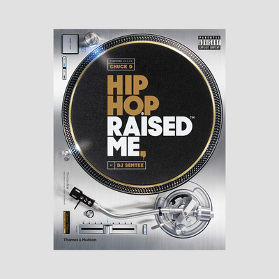 DJ Semtex - Hip Hop Raised Me