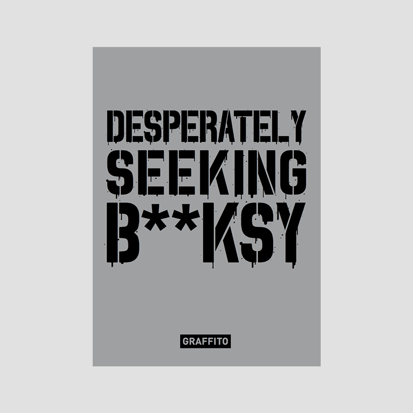 Desperately Seeking Banksy