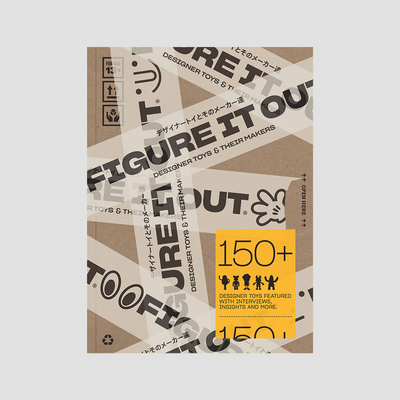 Figure it Out: Designer Toys and Their Makers