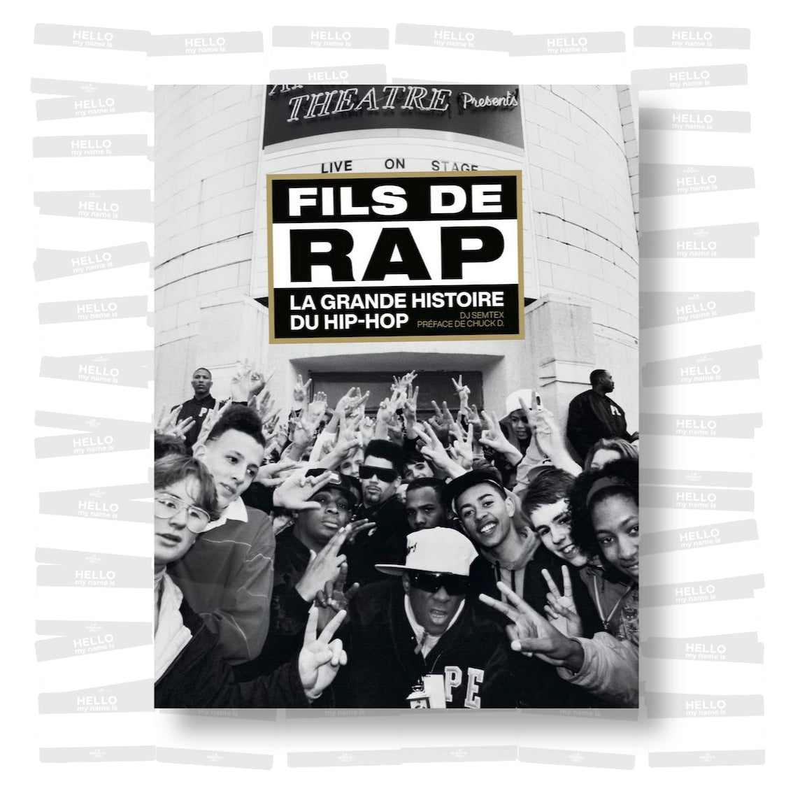 Dj Semtex - Fils de Rap, la grande histoire du hip-hop