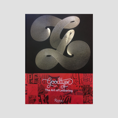 Brooke Bronson - Goodtype. The Art of Lettering