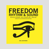 Stuart Baker & Gilles Peterson - Freedom, Rhythm & Sound