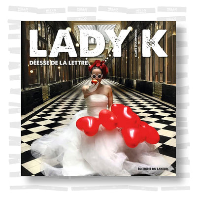 Lady K - Déesse de la lettre