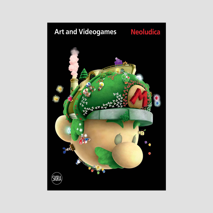 Debora Ferrari & Luca Traini - Neoludica: Art and Videogames