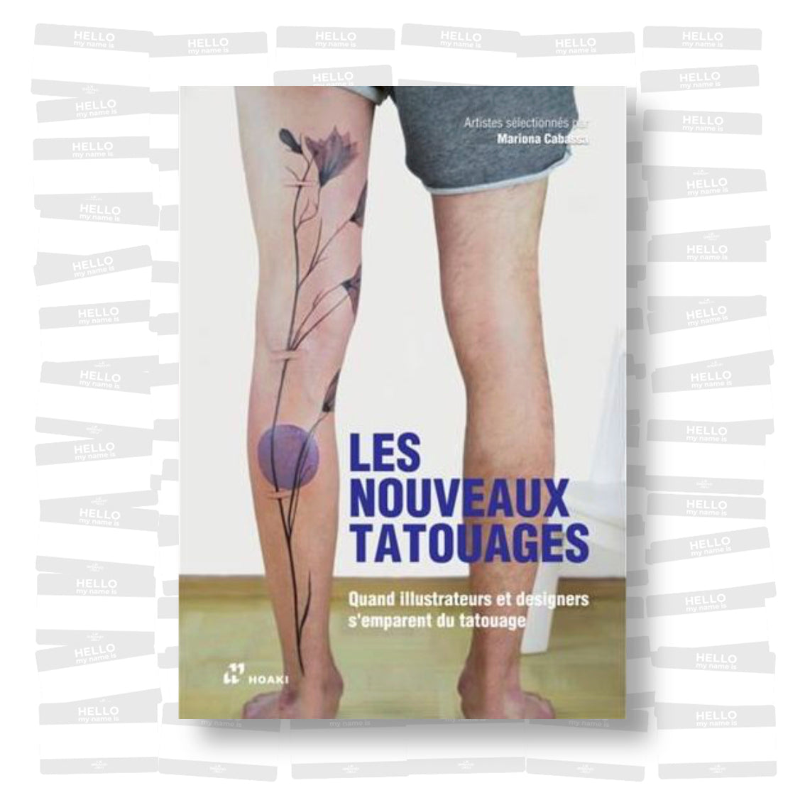 Les Nouveaux Tatouages : Quand illustrateurs et designers s'emparent du tatouage