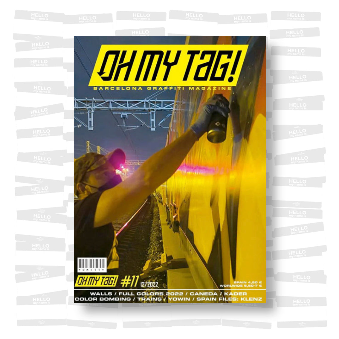 Oh my tag! #11 Barcelona Graffiti Magazine