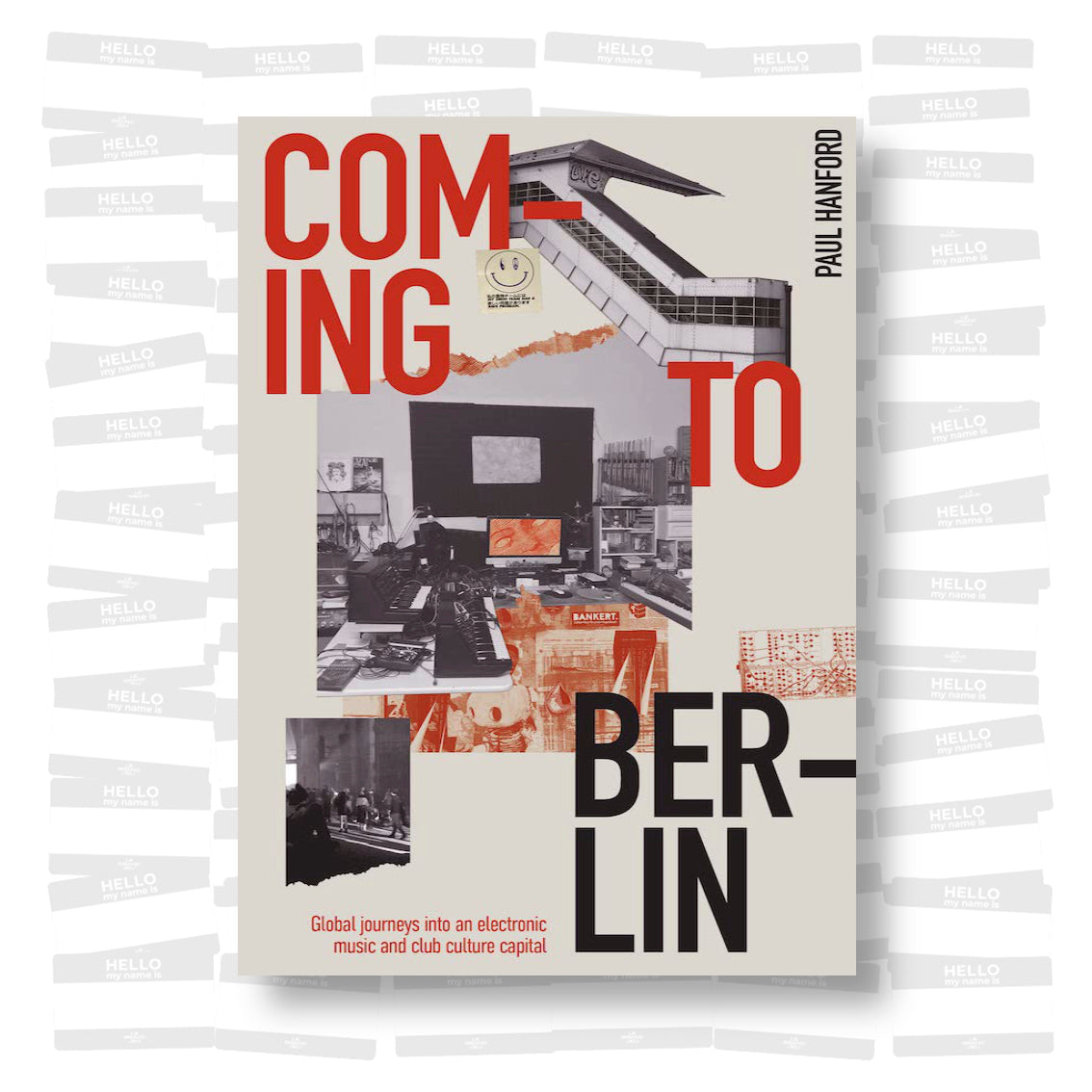 Paul Hanford - Coming to Berlin