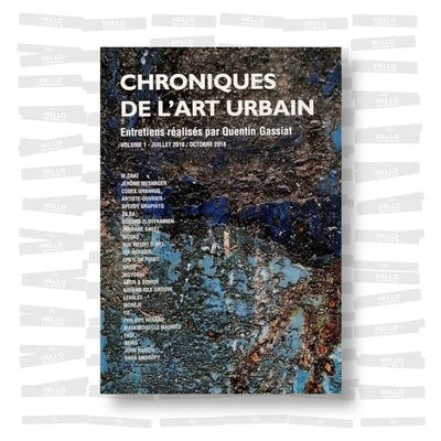 Quentin Gassiat - Chroniques de l’art urbain Vol. 1