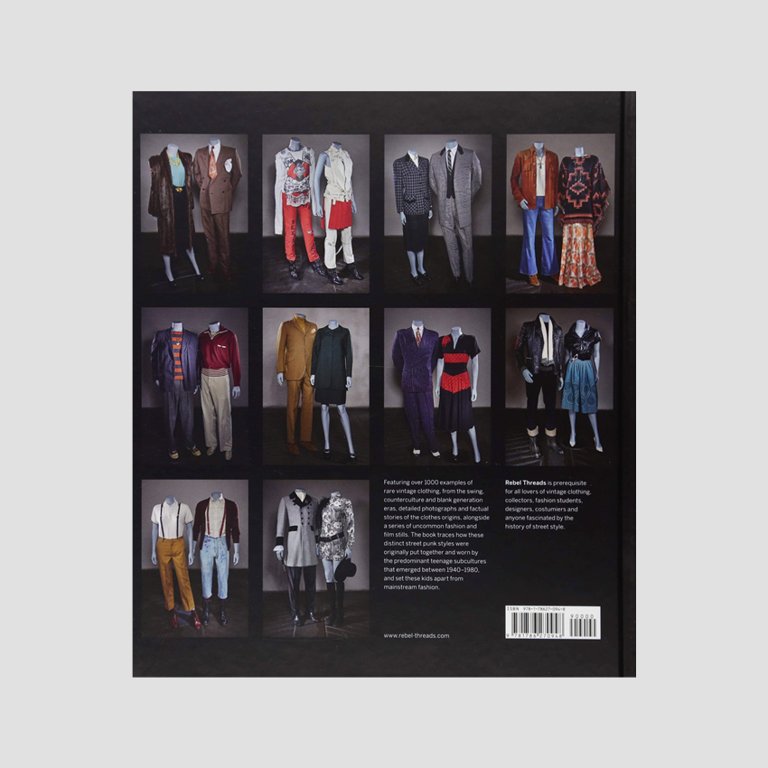 Rebel Threads: Clothing of the Bad, Beautiful & Misunderstood