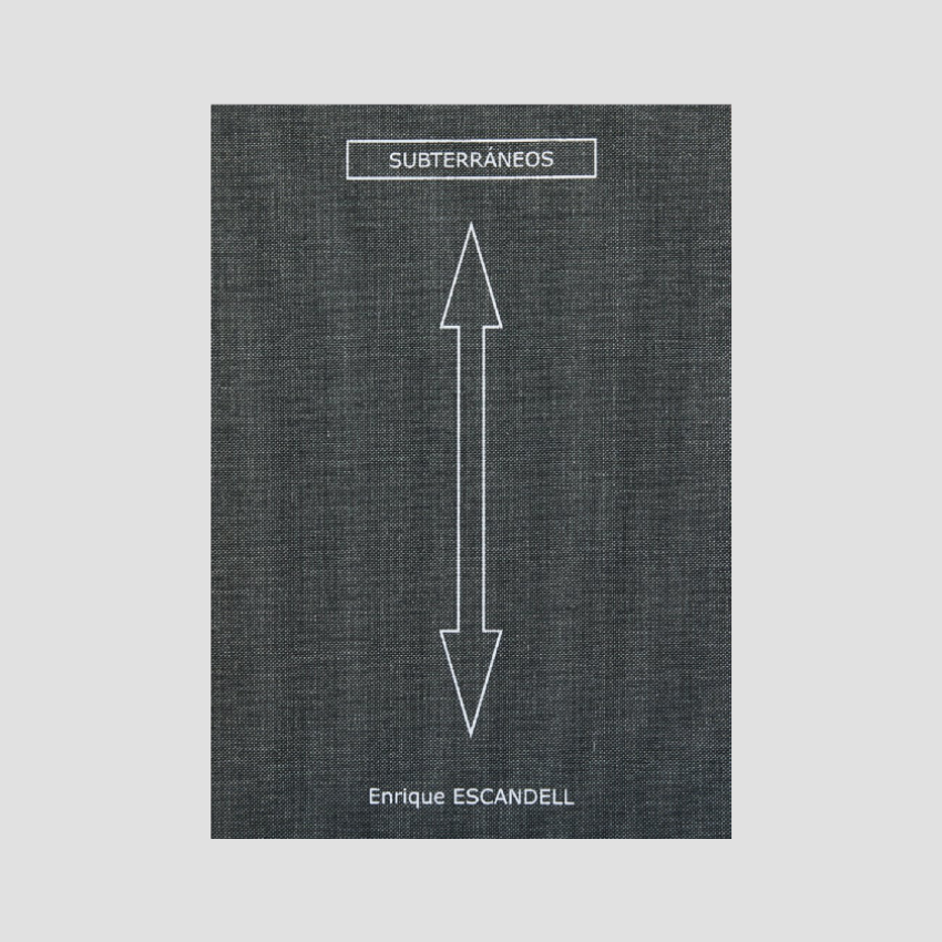 Enrique Escandell - Subterráneos