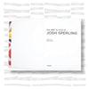 The ABC to XYZ of Josh Sperling (Volume A)