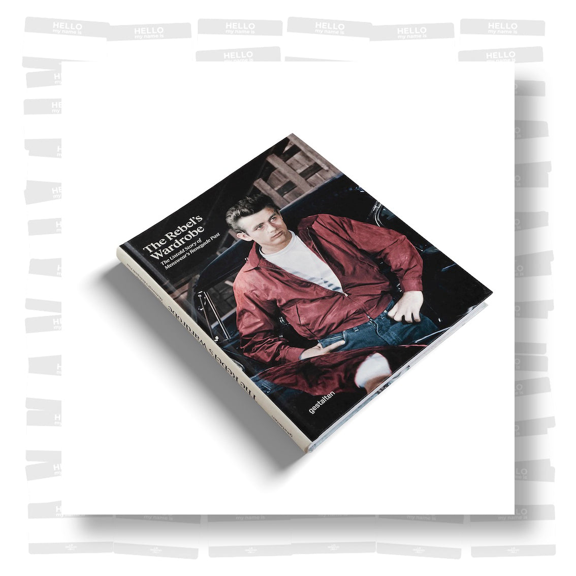 The rebel's wardrobe : The untold story of menswear's renegade past