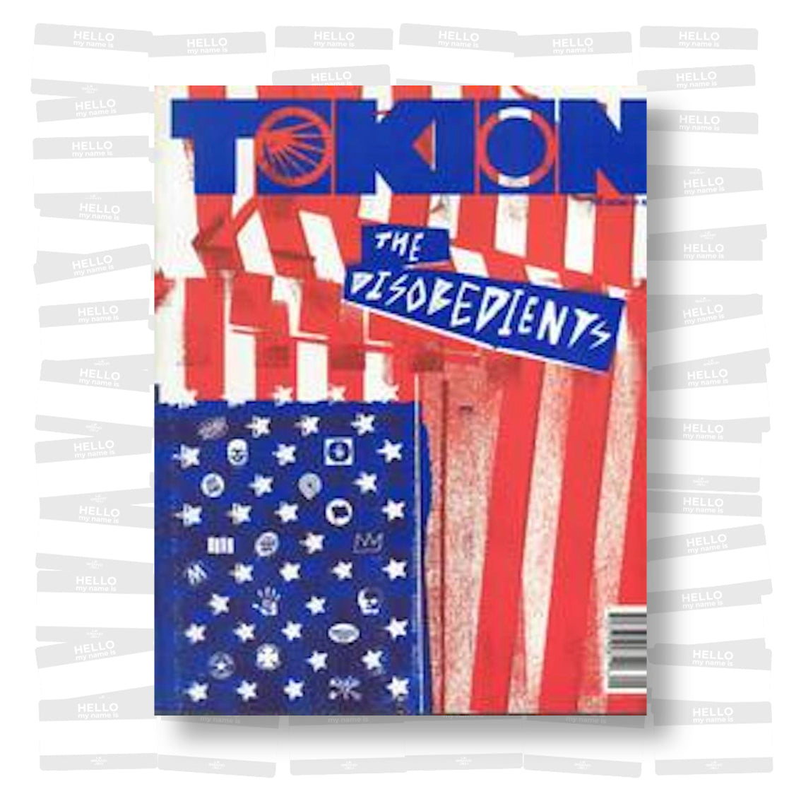 Tokion #29 The Disobedients