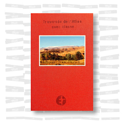 Traversée de L'Atlas avec classe