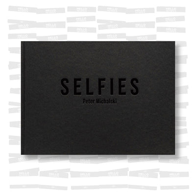 Peter Michalski - Selfies