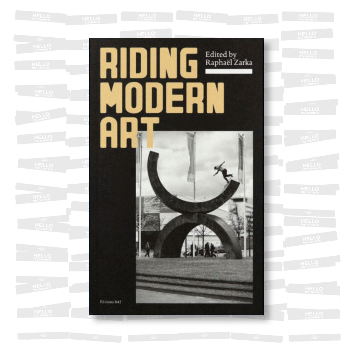 Raphaël Zarka - Riding Modern Art