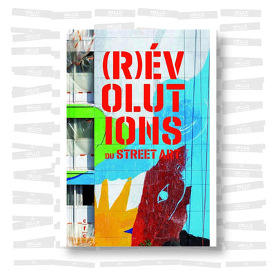 (R)Évolutions du Street Art