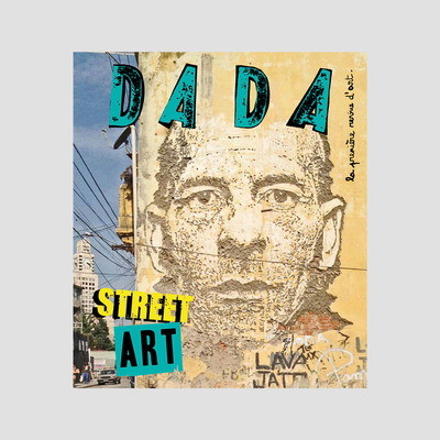 Revue Dada - Street Art