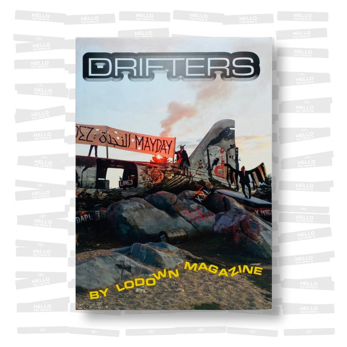 Lodown Magazine - Drifters Issue