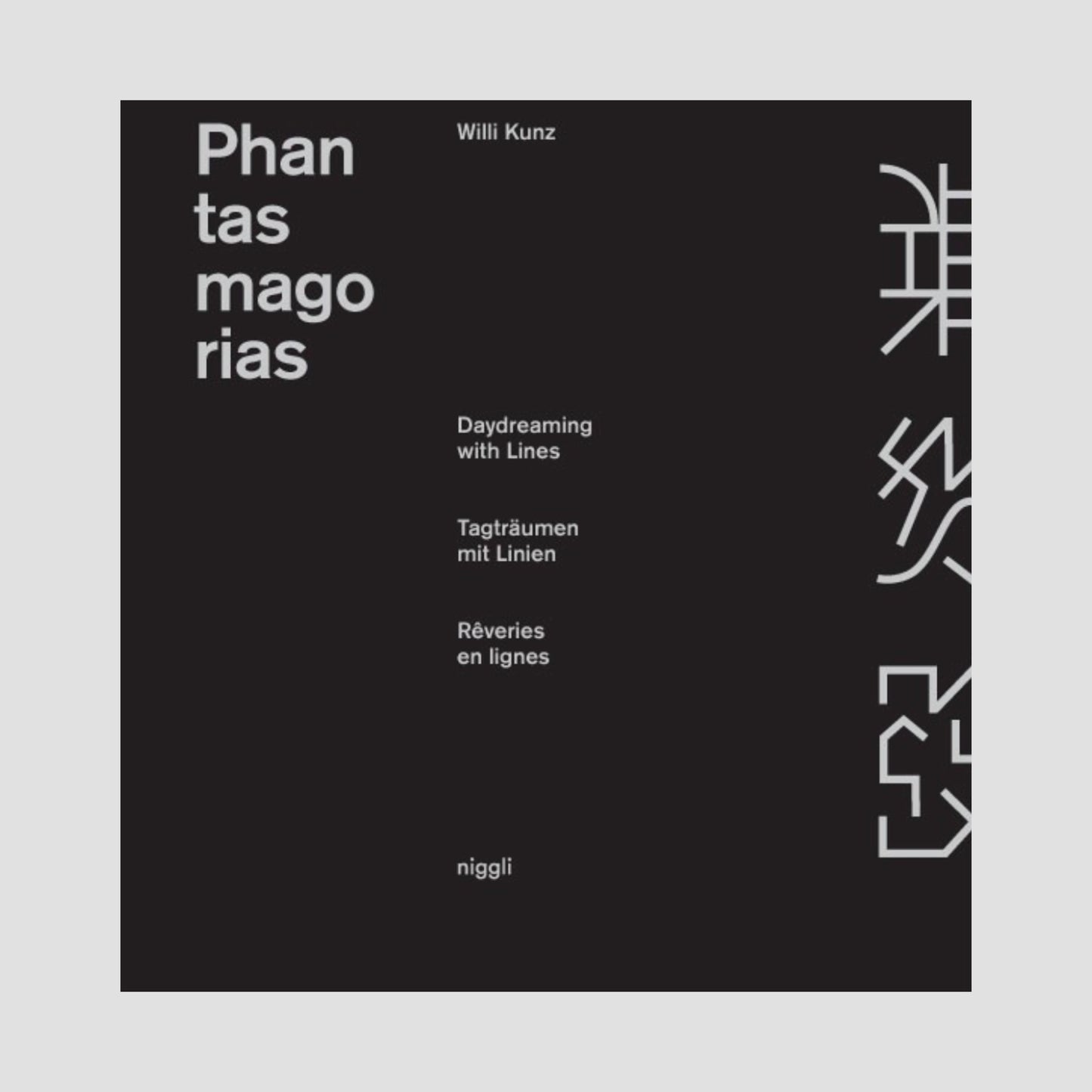 Willi Kunz - Phantasmagorias