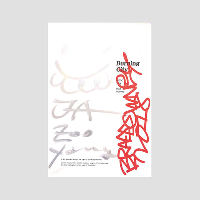 Jazoo Yang & Brad Downey│Burning City SIGNED
