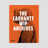 The Carhartt WIP Archives