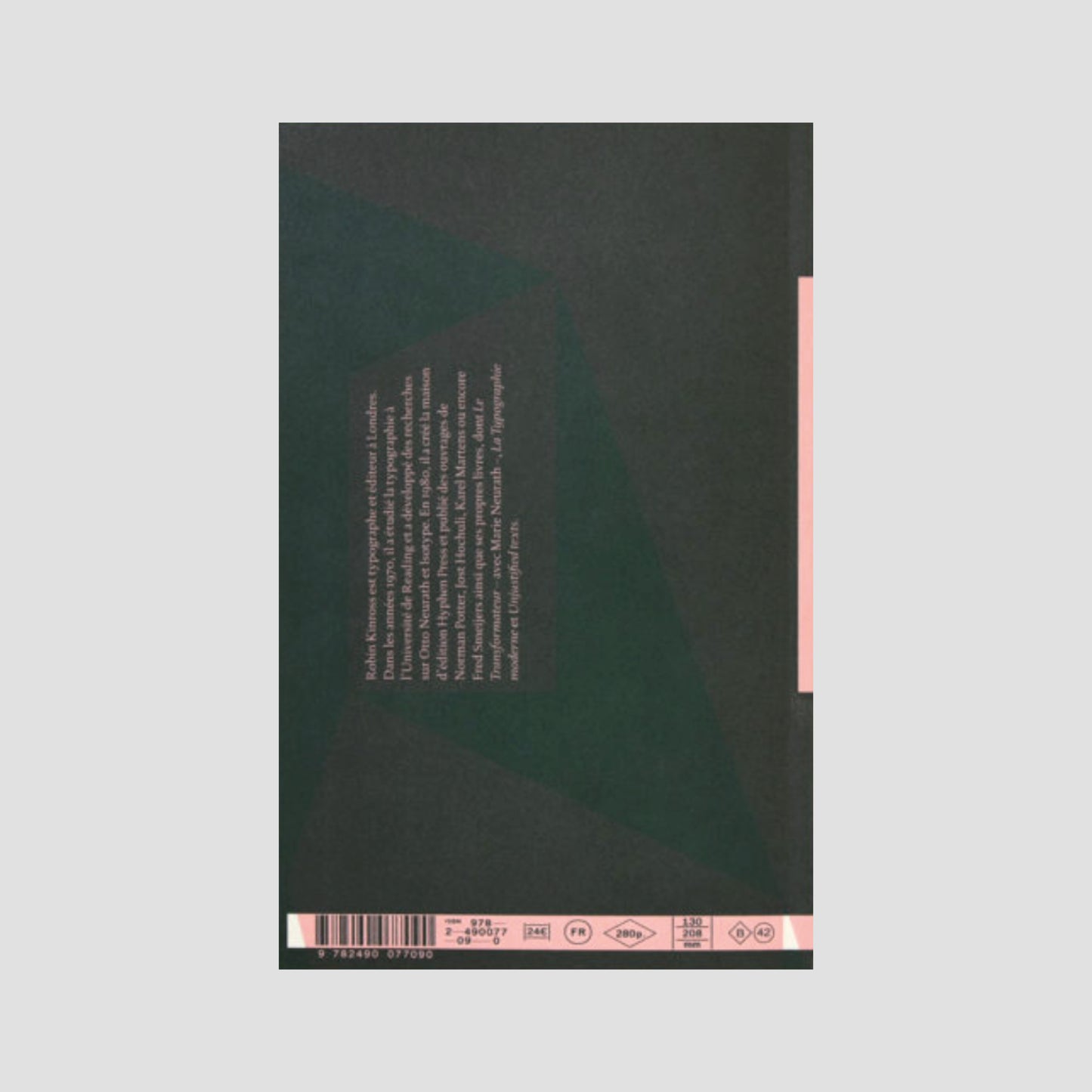 Robin Kinross - La typographie moderne. Un essai d'histoire critique