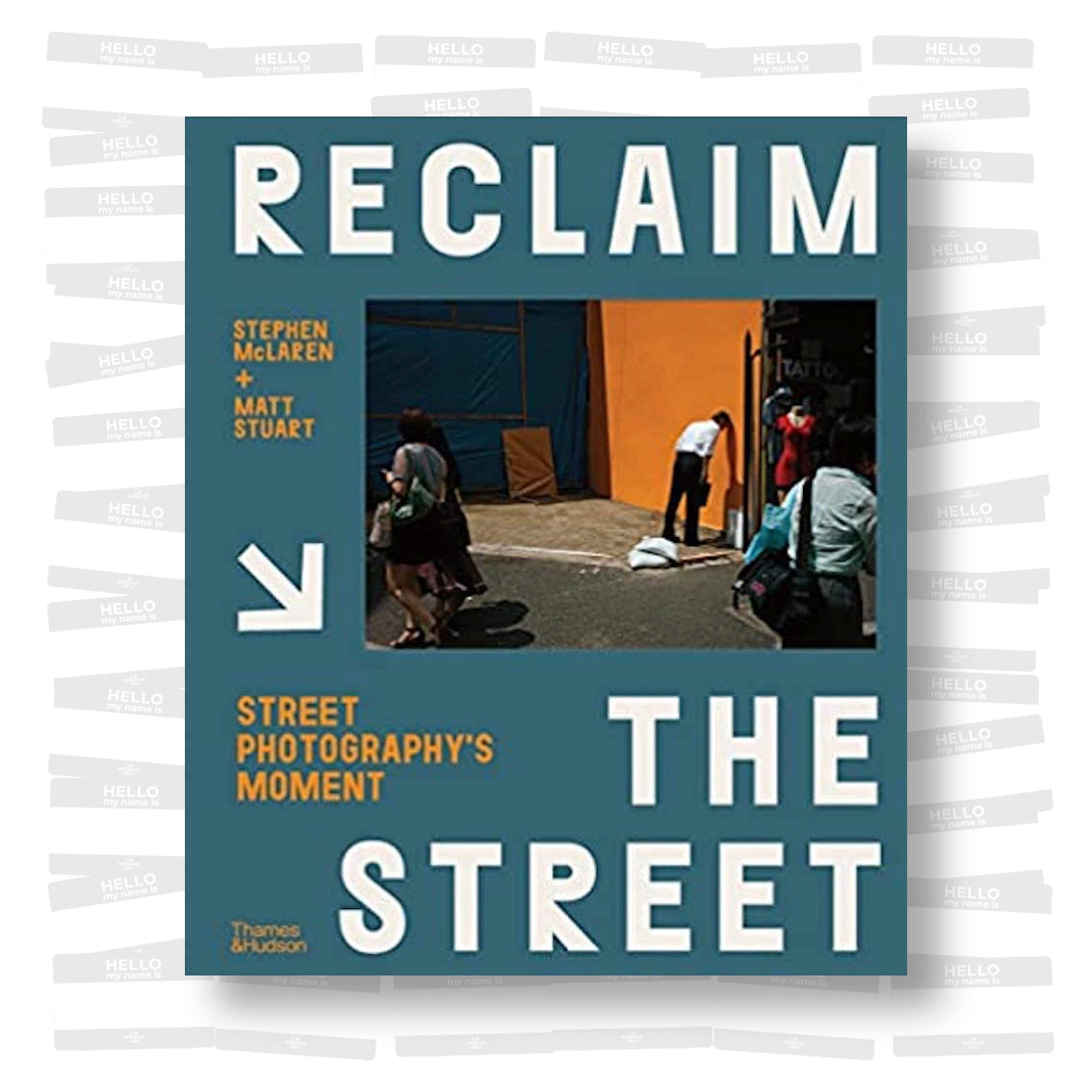 Reclaim the Street: Street Photography's Moment