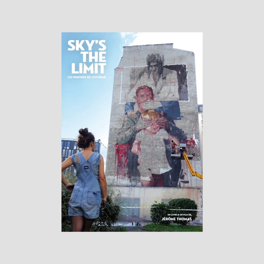 Jérome Thomas - Sky's the limit: les peintres de l'extrême
