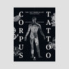 Nicolas Brulez & Mylène Ebrard - Corpus Tattoo