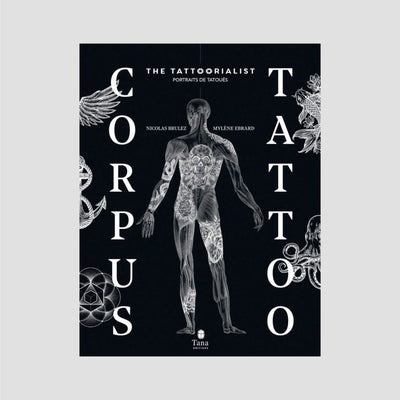 Nicolas Brulez & Mylène Ebrard - Corpus Tattoo
