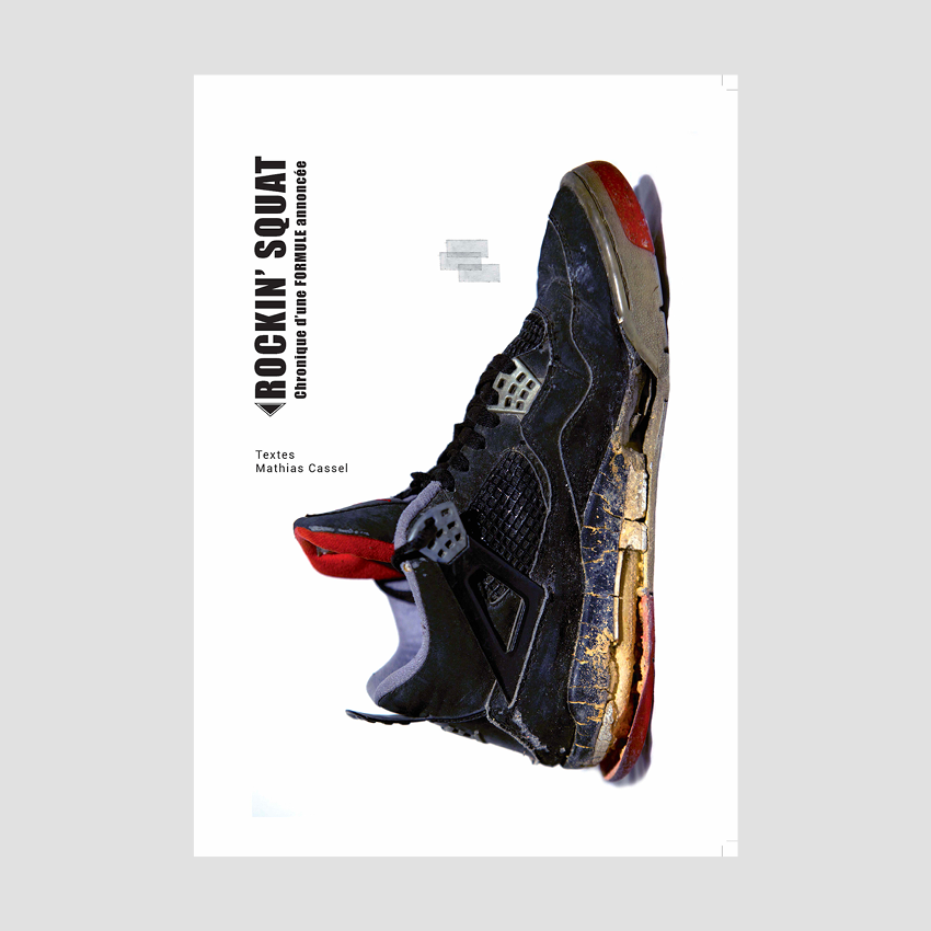 Rockin' Squat - Chronique d'une formule annoncée