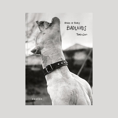 Tomeu Coll - Badlands: Raised by Bones