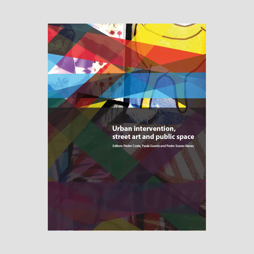 Urban intervention, street art and public space